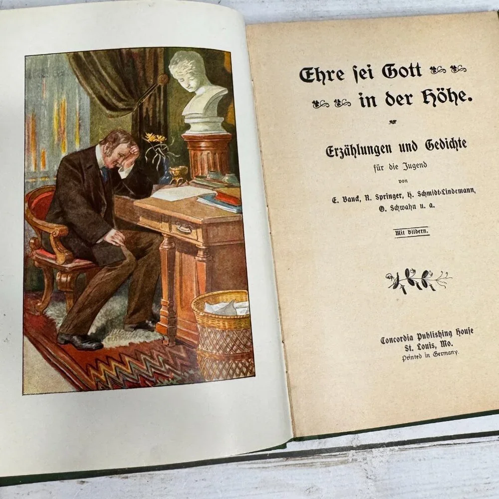 Ehre Sei Gott in der Höhe German Concordia HC‎ Illustrated Christmas Book 1910